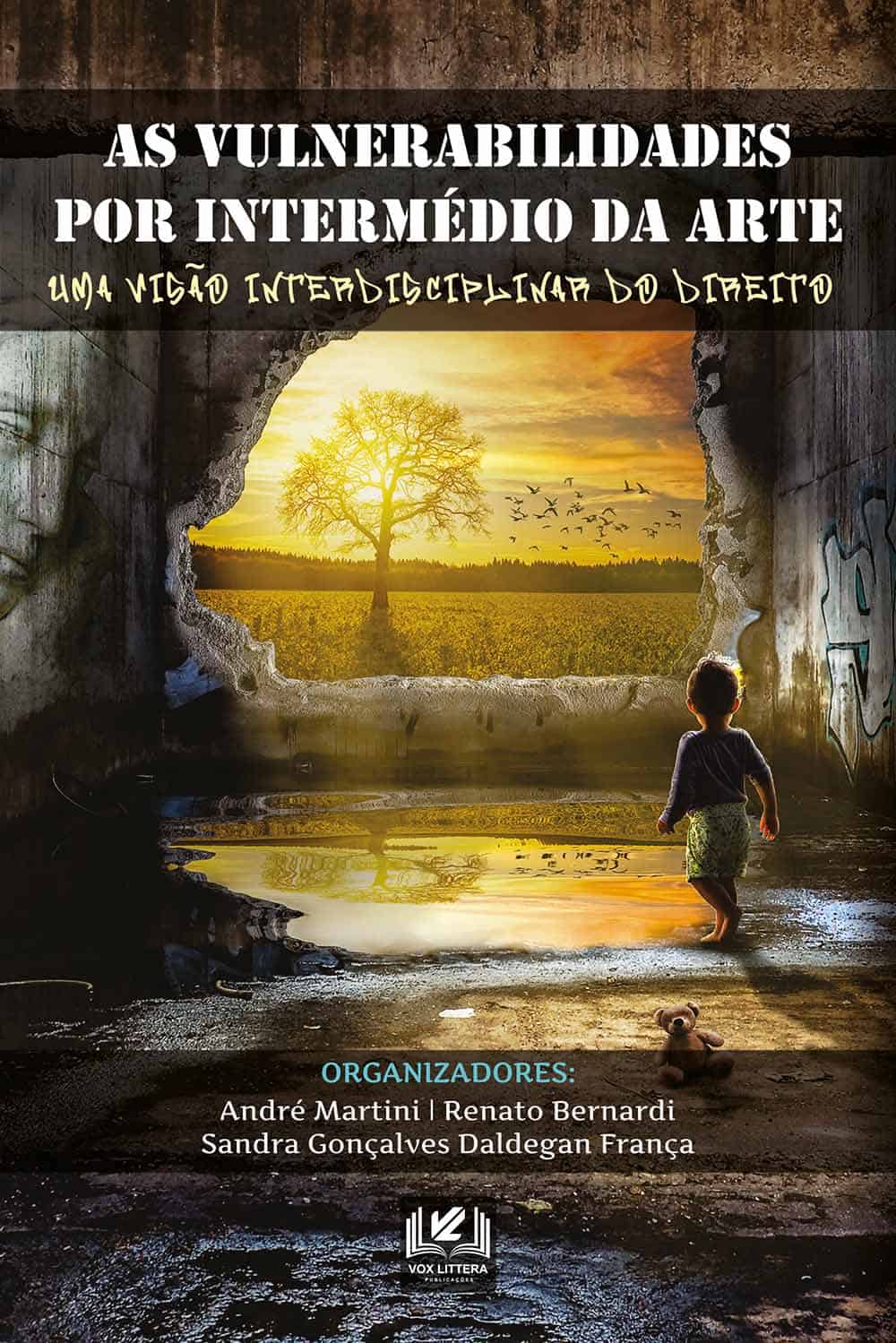 As vulnerabilidades por intermédio da arte