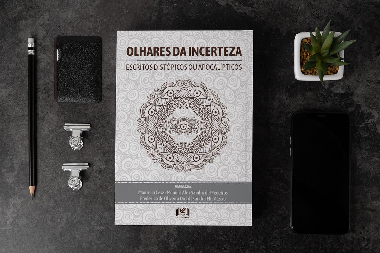 Olhares da Incerteza